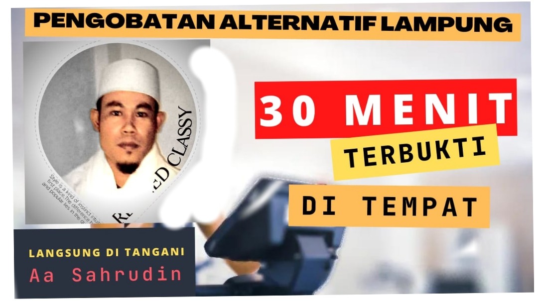 Pengobatan Alat Vital Lampung, Jamin 100% dengan Bapak Sahrudin